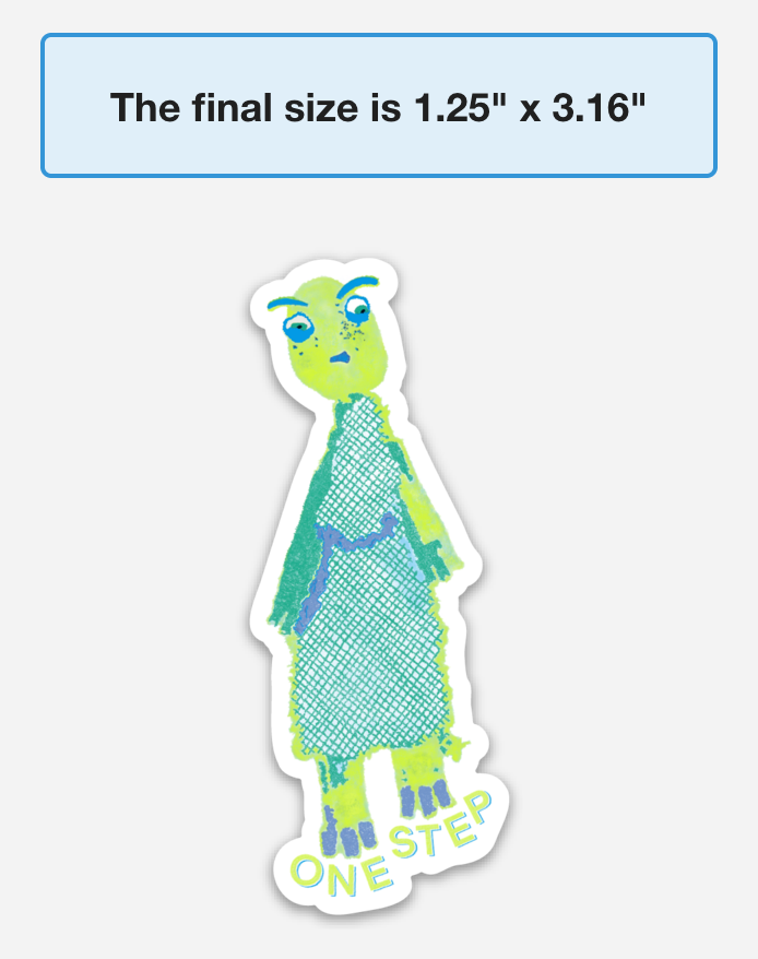 One Step | 3 Inch Die Cut Sticker