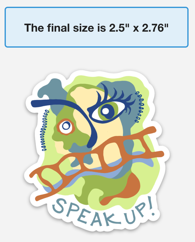 Speak Up | Full Color Die-Cut Vinyl Sticker