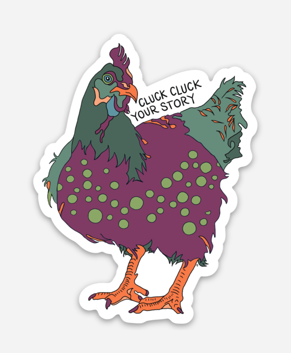 Cluck Cluck Chicken | Full Color Die-Cut Vinyl Sticker
