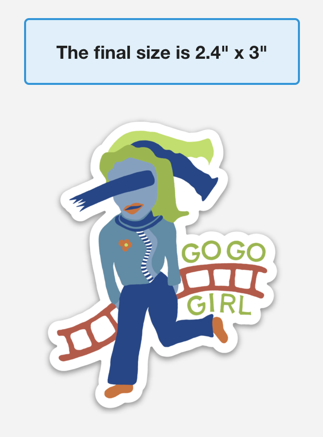 Go Go Girl | Full Color Die-Cut Vinyl Sticker