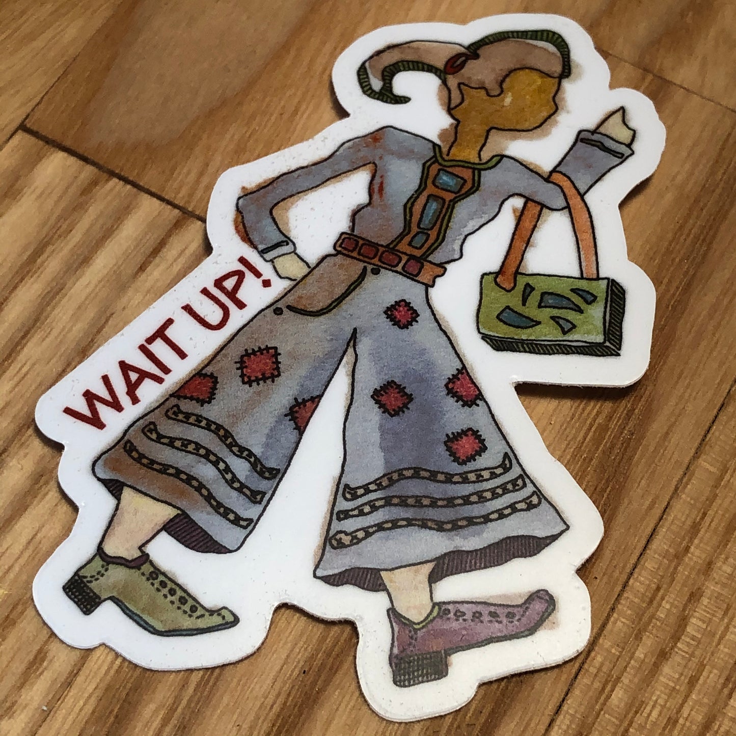 Wait Up! | 3 Inch Die Cut Sticker | Vinyl Sticker